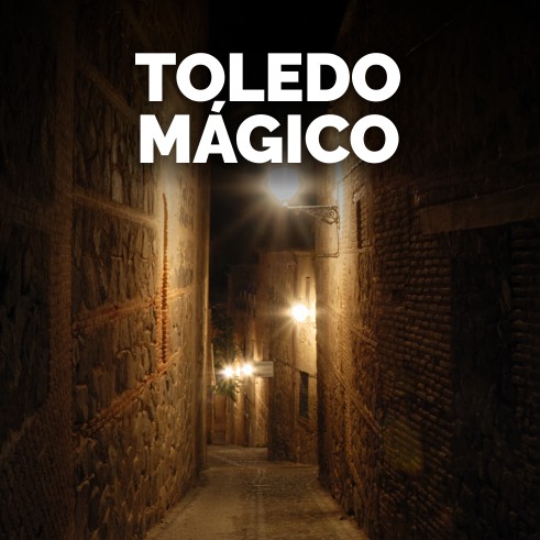 tour nocturno Toledo Mágico