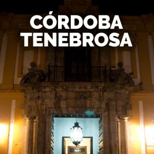 tour nocturno fantasmas Córdoba